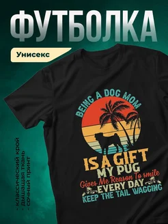 Купить чёрную футболку с принтом мопса «Мой мопс — мой смысл жизни» в подарок
